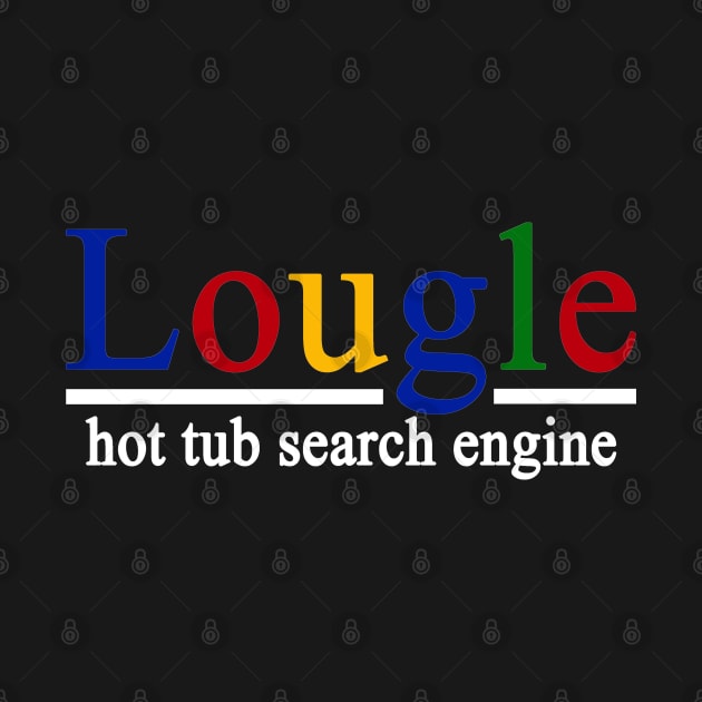 Lougle, Hot Tub Time Machine by FanSwagUnltd