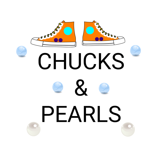 Discover Chucks and pearls - Chucks And Pearls - T-Shirt