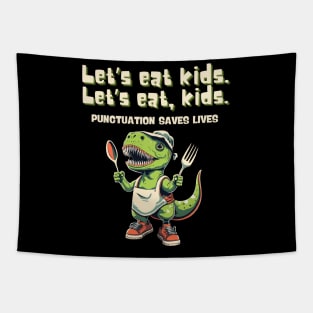 Let’s Eat Kids Punctuation Saves Lives Grammar Cute Dinosaur Tapestry