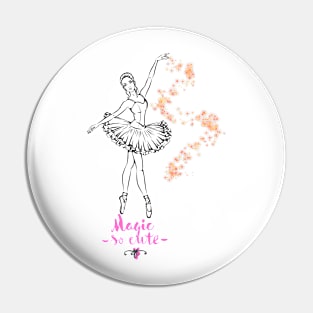 ballet so cute magic Pin