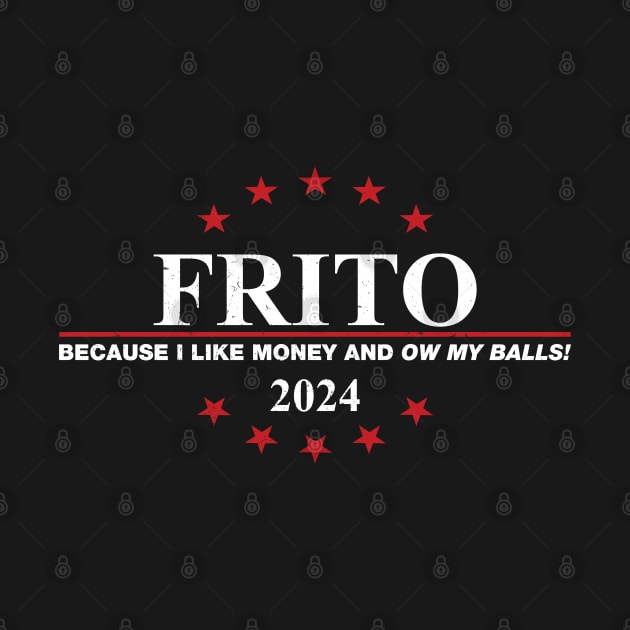 Idiocracy - Vote Frito 2024 by cpt_2013