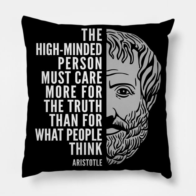 Aristotle Popular Inspirational Quote: Care More For the Truth Pillow by Elvdant