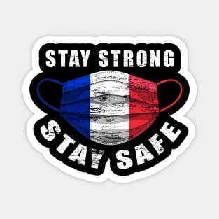 Stay Strong Stay Safe France Flag Mask Solidarity Awareness Magnet