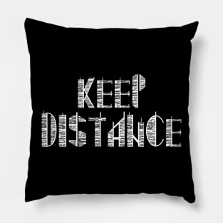 Keep Distance Pillow