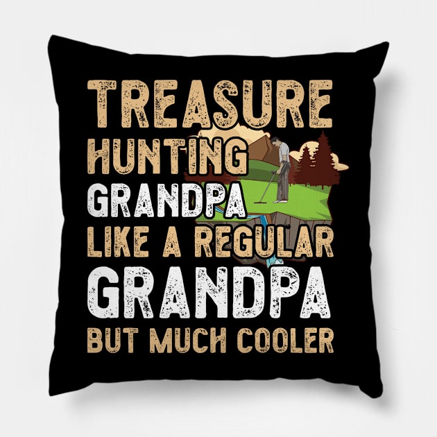 Coin Shooting Design for your Treasure Hunting Grandpa Pillow by ErdnussbutterToast