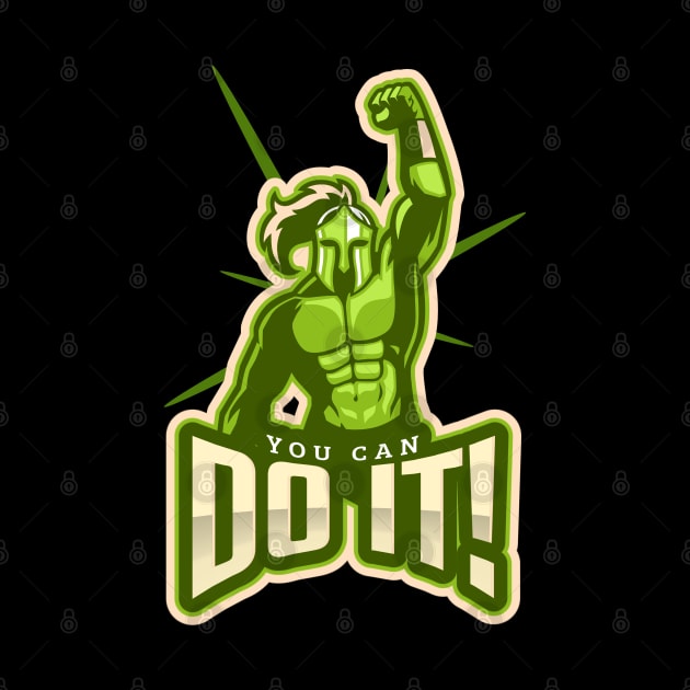 You Can Do It! by Distinct Designz