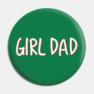 Girl Dad Pin