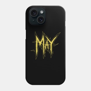 May Phone Case