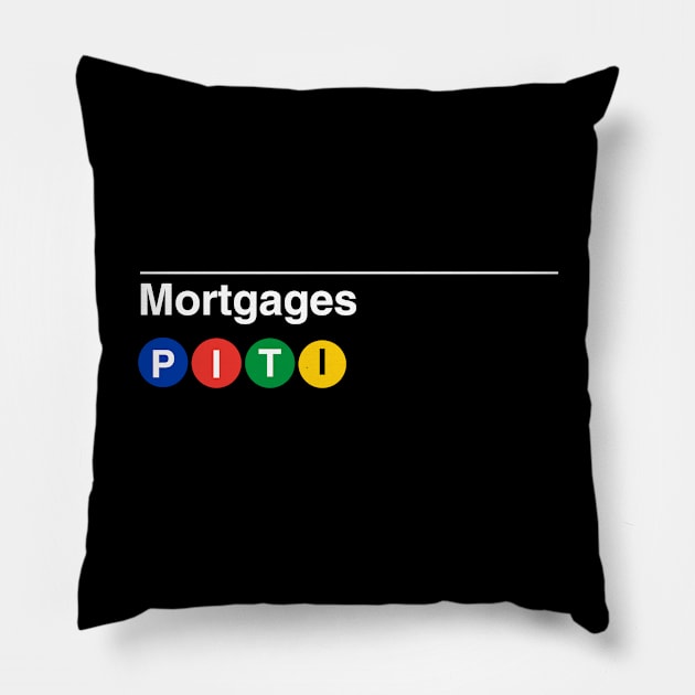Mortgages Subway Pillow by Real Estate Store