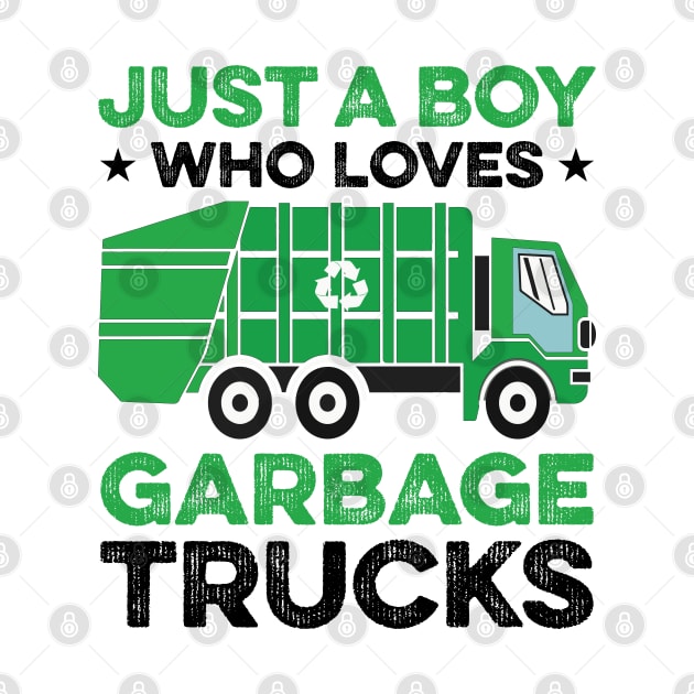 Just A Boy Who Loves Garbage Trucks by DragonTees