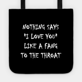 Vampire Quote | Goth | Gothic | Emo Tote