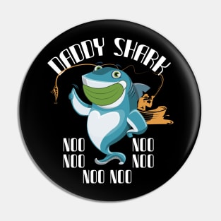 Daddy shark noo noo noo Pin