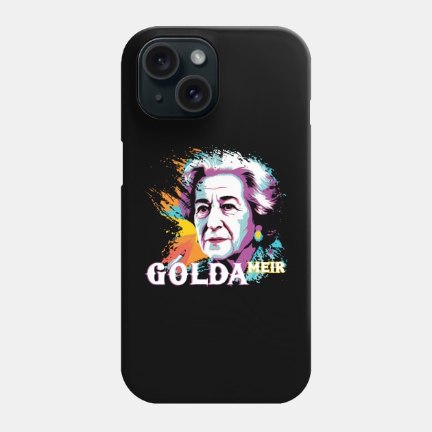 GOLDA MEIR Phone Case by Pixy Official