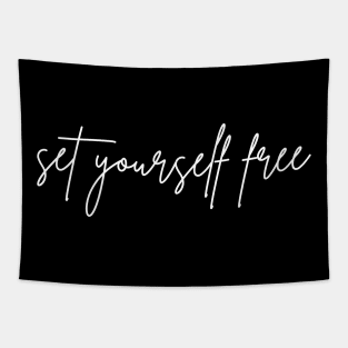 Set Yourself Free. A Self Love, Self Confidence Quote. Tapestry