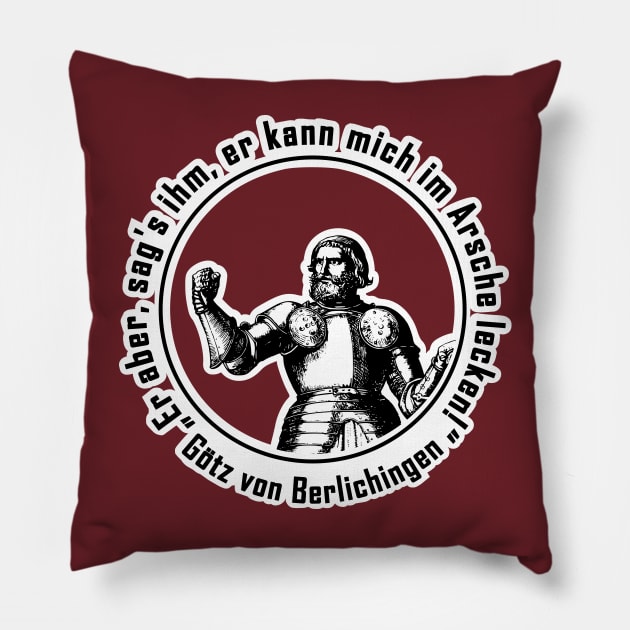 Götz von Berlichingen Pillow by StuffnMore