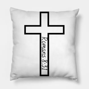 Romans 8:31 Pillow