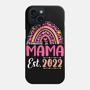 Promoted to Mama Est.2022 Rainbow Mom to Be New Mom Phone Case