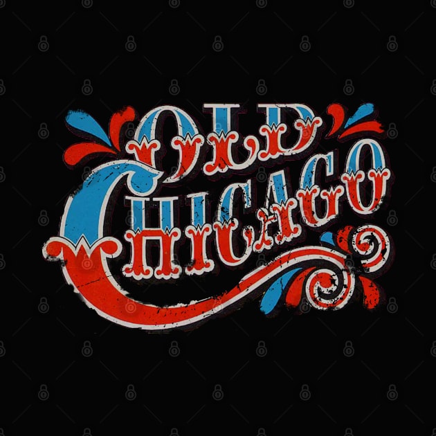 Old Chicago by retrorockit