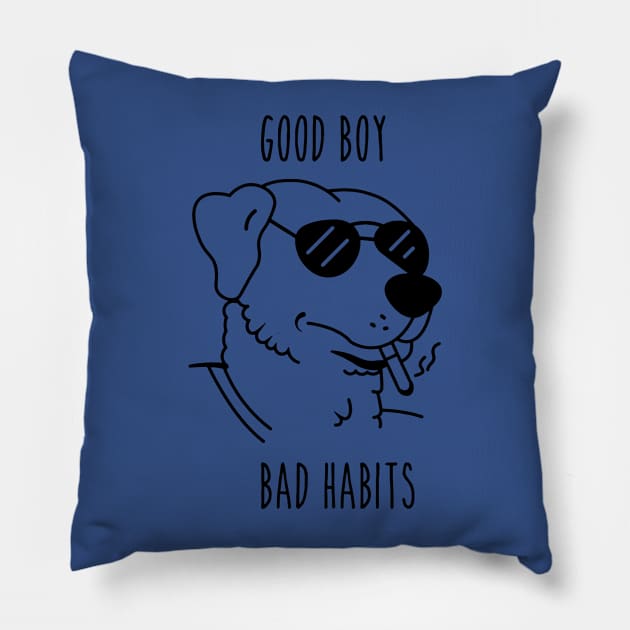 good boy bad habits 2 Pillow by Hunters shop