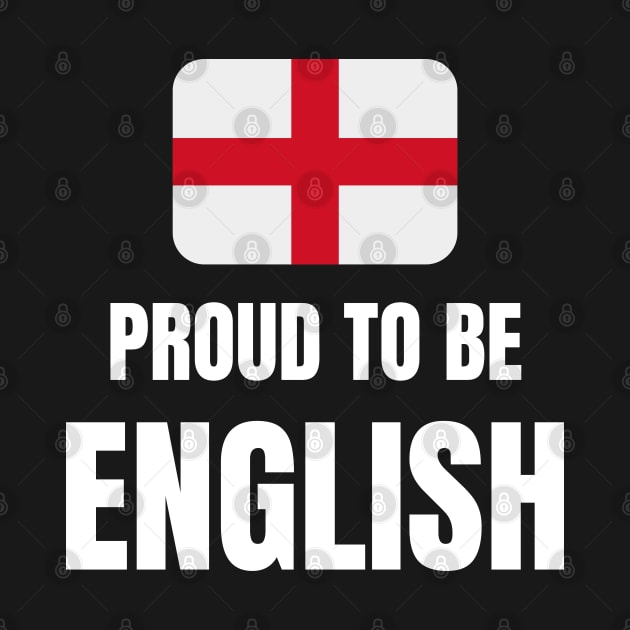 Proud to be English by InspiredCreative