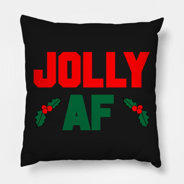 Jolly AF - Christmas Pillow by kdpdesigns