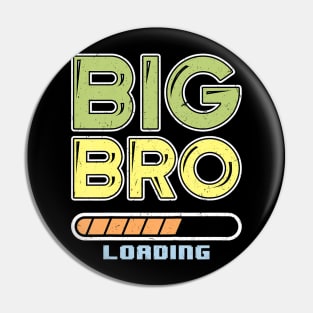 Kids Big Bro Loading Soon to be big Brother 2022 2023 Pin