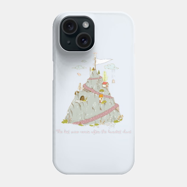 The best view comes after the hardest climb - Whimsical scene Phone Case by Alice_creates