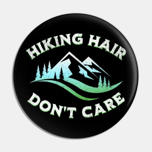 Hiking Hair Don't Care Pin