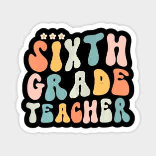 Sixth Grade Groovy Back To School Teacher Kid Magnet