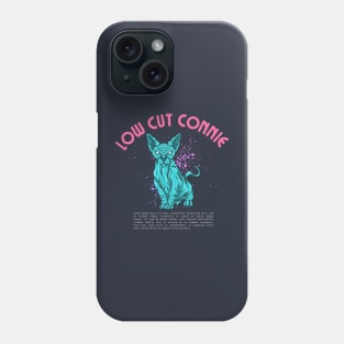 low cut connie Phone Case