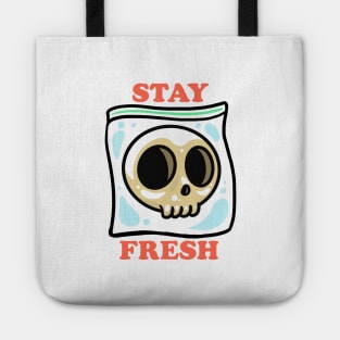 STAY FRESH! Tote