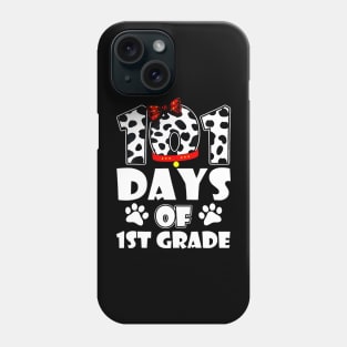 Happy 101 Days School 1st Grade Dog 100 Days Smarter Student Phone Case