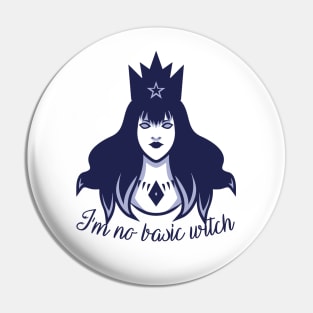 I'm No Basic Witch - Goth Halloween Pin