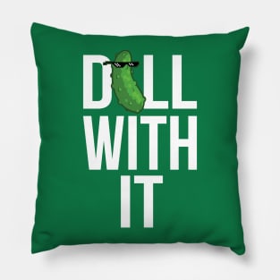 Dill With It Pillow