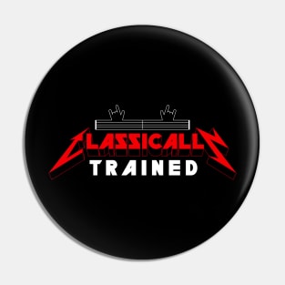 Classically Trained Pin