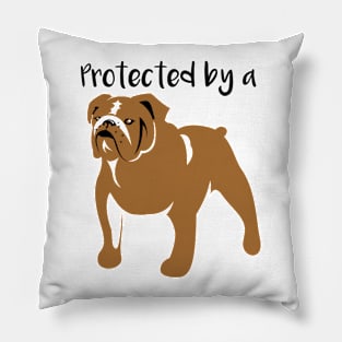 Protected by a Bulldog Pillow