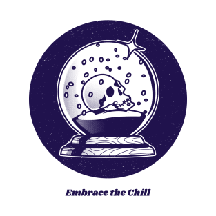 Embrace the Chill T-Shirt