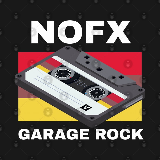 NOFX / Garage Rock by Masalupadeh