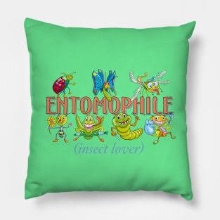 Entomophile, Insect lover Pillow