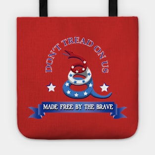 Don't Tread on the Brave Tote