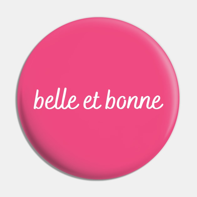 belle et bonne Pin by Comic Dzyns