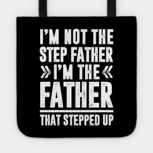 FUNNY STEP FATHER QUOTE Tote