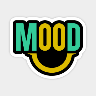 Good Mood Magnet