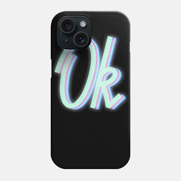 Ok Neon lighting Phone Case by benyamine