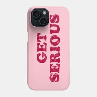 Get Serious - Retro - Pink Phone Case