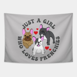 Just a Girl French Bulldog Lover Quote Tapestry