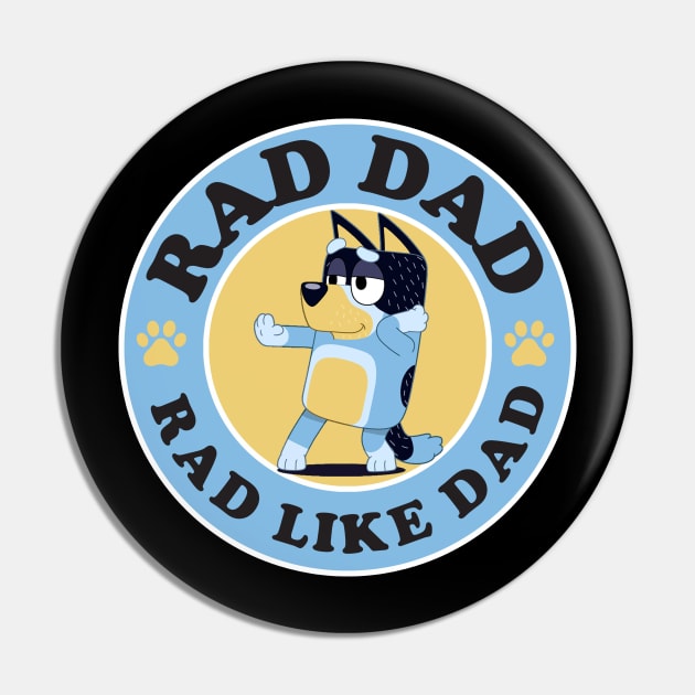 RAD. Daddy Pin by Paintgolden