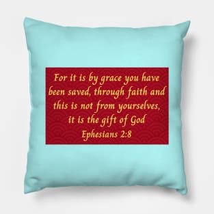 Bible Verse Ephesians 2:8 Pillow