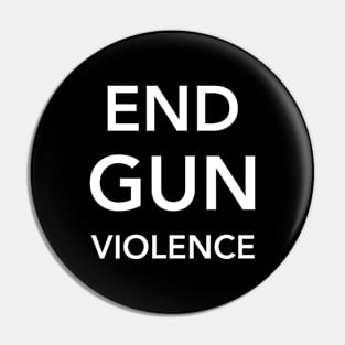 End Gun Violence Pin