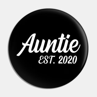 Auntie Est 2020 Birthday Aunt Tee Pin